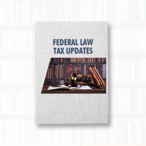 2025 Federal Tax Law Updates